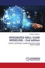 INTEGRATED WELL FLOW MODELING - 2nd edition