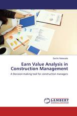 Earn Value Analysis in Construction Management