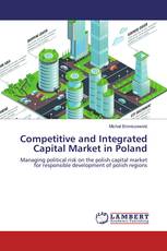 Competitive and Integrated Capital Market in Poland