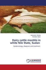 Dairy cattle mastitis in white Nile State, Sudan