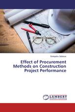 Effect of Procurement Methods on Construction Project Performance