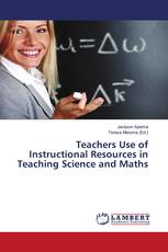 Teachers Use of Instructional Resources in Teaching Science and Maths