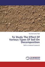 To Study The Effect Of Various Types Of Soil On Decomposition