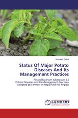 Status Of Major Potato Diseases And Its Management Practices