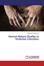 Human Nature Duality in Victorian Literature