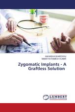 Zygomatic Implants - A Graftless Solution