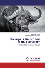 The Aryans, Nazism and White Supremacy