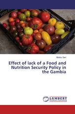 Effect of lack of a Food and Nutrition Security Policy in the Gambia