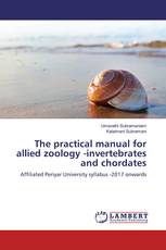 The practical manual for allied zoology - invertebrates and chordates
