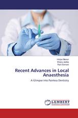 Recent Advances in Local Anaesthesia