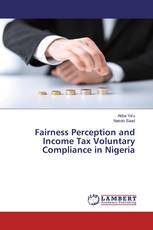 Fairness Perception and Income Tax Voluntary Compliance in Nigeria