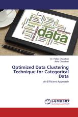 Optimized Data Clustering Technique for Categorical Data