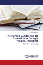 The Human Capital and Its Formation in Georgia (Values, Priorities)