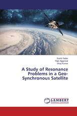 A Study of Resonance Problems in a Geo-Synchronous Satellite