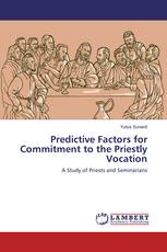 Predictive Factors for Commitment to the Priestly Vocation