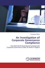 An Investigation of Corporate Governance Compliance