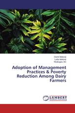 Adoption of Management Practices & Poverty Reduction Among Dairy Farmers