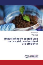 Impact of neem coated urea on rice yield and nutrient use efficiency