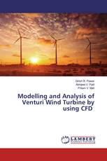 Modelling and Analysis of Venturi Wind Turbine by using CFD