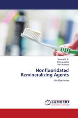 Nonfluoridated Remineralizing Agents