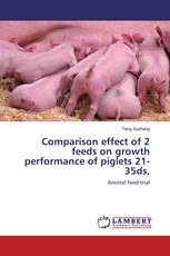 Comparison effect of 2 feeds on growth performance of piglets 21-35ds,