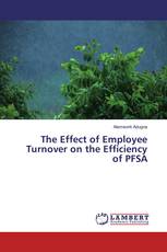 The Effect of Employee Turnover on the Efficiency of PFSA