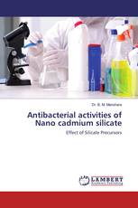 Antibacterial activities of Nano cadmium silicate
