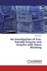An Investigation of Eco-friendly Enzyme and Enzyme with Stone Washing