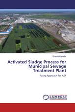 Activated Sludge Process for Municipal Sewage Treatment Plant