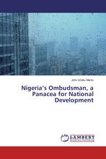 Nigeria’s Ombudsman, a Panacea for National Development