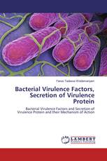 Bacterial Virulence Factors, Secretion of Virulence Protein