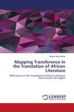 Mapping Transference in the Translation of African Literature