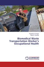 Biomedical Waste Transportation Worker’s Occupational Health