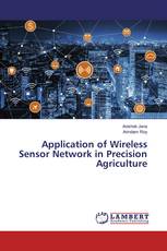 Application of Wireless Sensor Network in Precision Agriculture