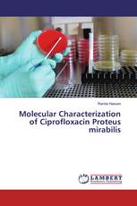 Molecular Characterization of Ciprofloxacin Proteus mirabilis
