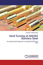 Hard Turning of AISI202 Stainless Steel