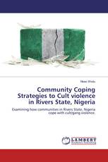 Community Coping Strategies to Cult violence in Rivers State, Nigeria