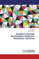 Sapphire Stacked Rectangular Dielectric Resonator Antenna