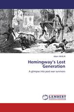 Hemingway’s Lost Generation