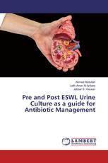 Pre and Post ESWL Urine Culture as a guide for Antibiotic Management