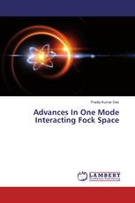 Advances In One Mode Interacting Fock Space