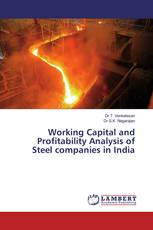 Working Capital and Profitability Analysis of Steel companies in India