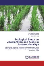 Ecological Study on Zooplankton and Algae in Eastern Himalaya