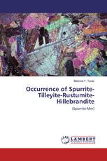 Occurrence of Spurrite-Tilleyite-Rustumite-Hillebrandite