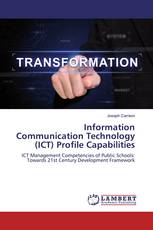 Information Communication Technology (ICT) Profile Capabilities