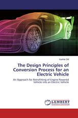 The Design Principles of Conversion Process for an Electric Vehicle