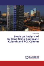 Study on Analysis of building Using Composite Column and RCC Column