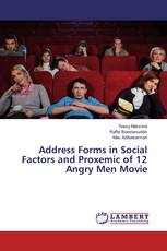Address Forms in Social Factors and Proxemic of 12 Angry Men Movie