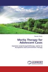 Morita Therapy for Adolescent Cases