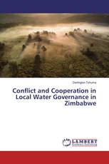 Conflict and Cooperation in Local Water Governance in Zimbabwe